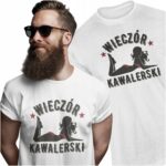 WIECZÓR KAWALERSKI- koszulka z nadrukiem - obrazek 2