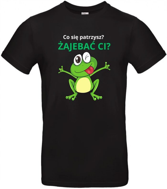 ŻAJEBAĆ CI?- koszulka z nadrukiem - obrazek 5
