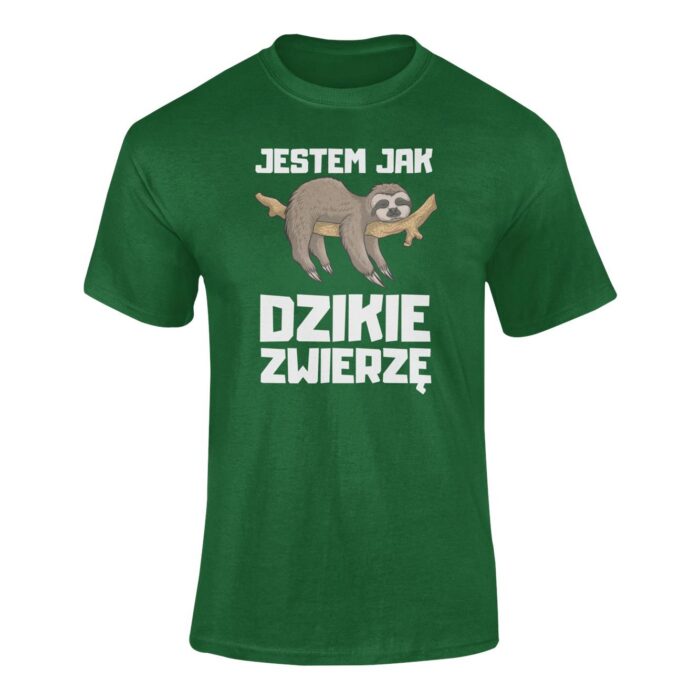 JESTEM JAK DZIKIE ZWIERZĘ- koszulka z nadrukiem - obrazek 5