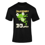 ŻAJEBISTY +dowolny wiek- koszulka z nadrukiem