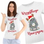 WSZYSTKIEGO NAWZAJEM- koszulka z nadrukiem - obrazek 2