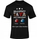 NAJLEPSZY TATA +IMIĘ DZIECKA- koszulka z nadrukiem